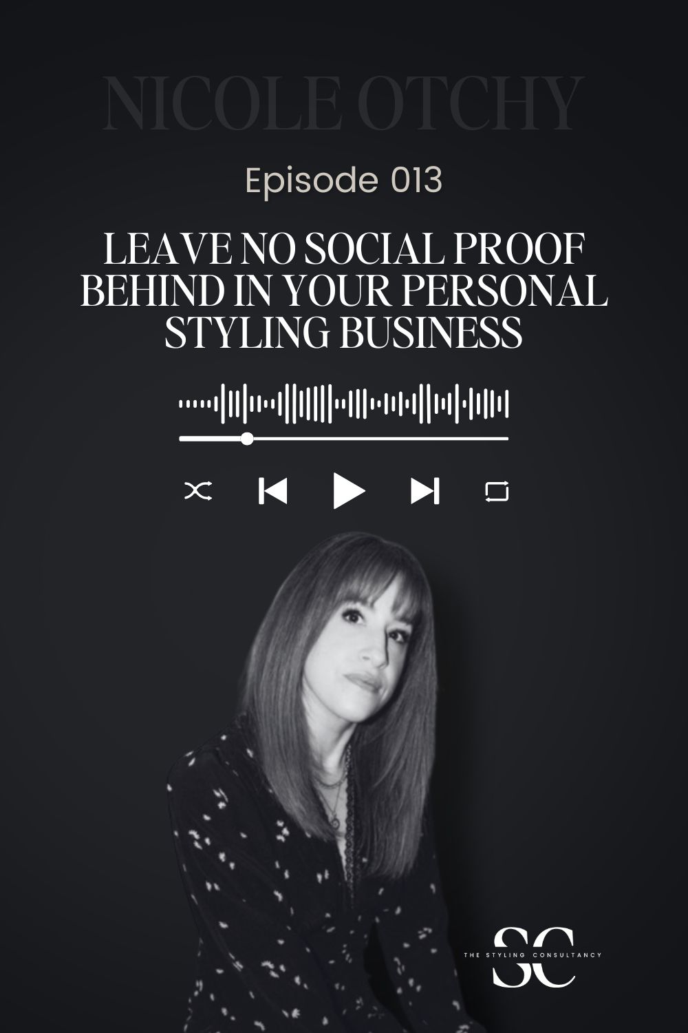 Leave No Social Proof Behind In Your Personal Styling Business