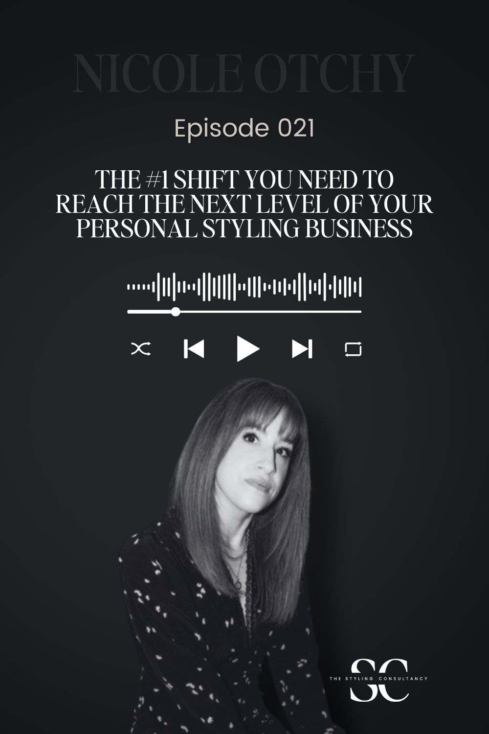 The #1 Shift You Need to Reach the Next Level of Your Personal Styling Business