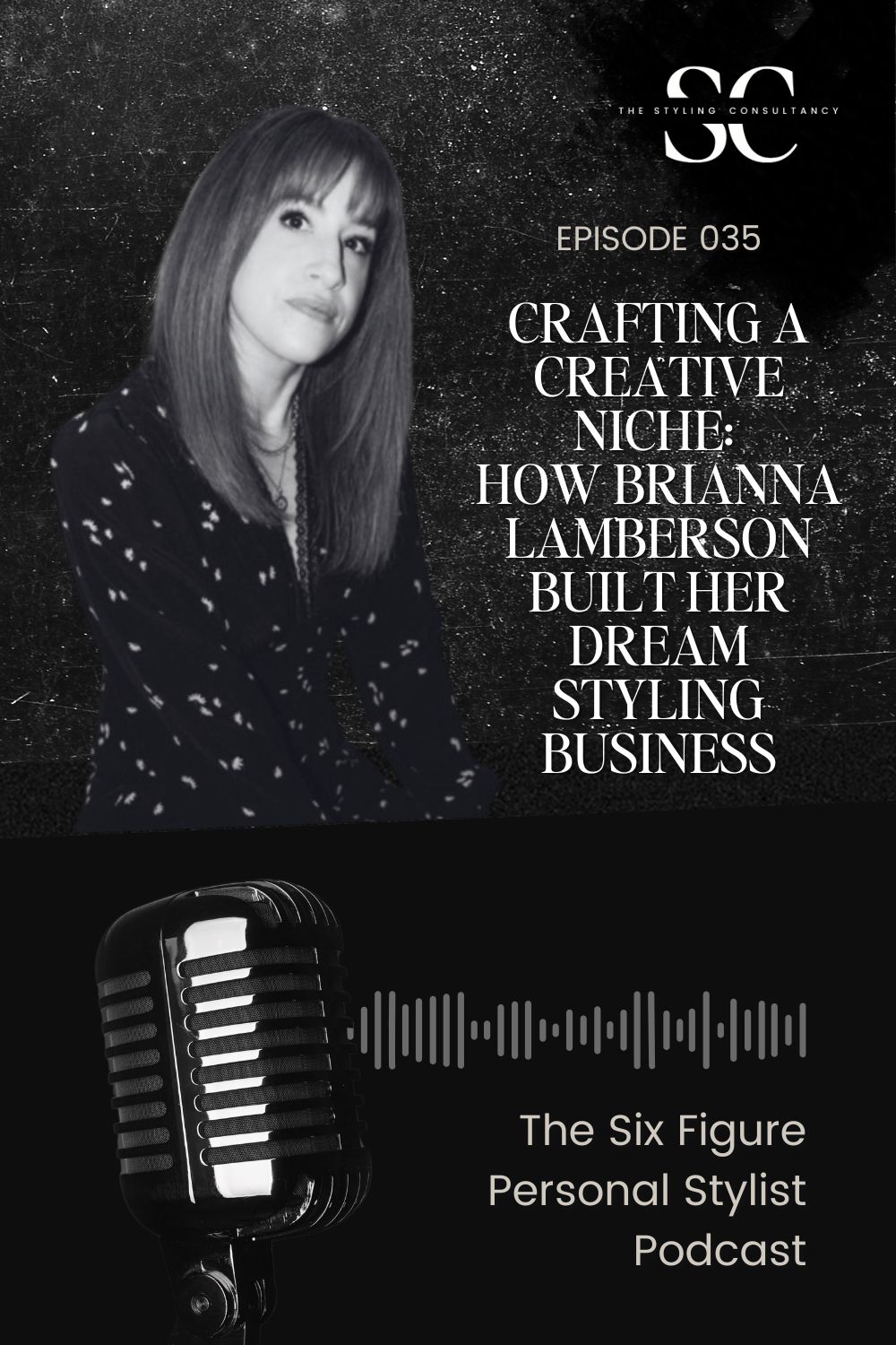 Crafting a Creative Niche: How Brianna Lamberson Built Her Dream Styling Business