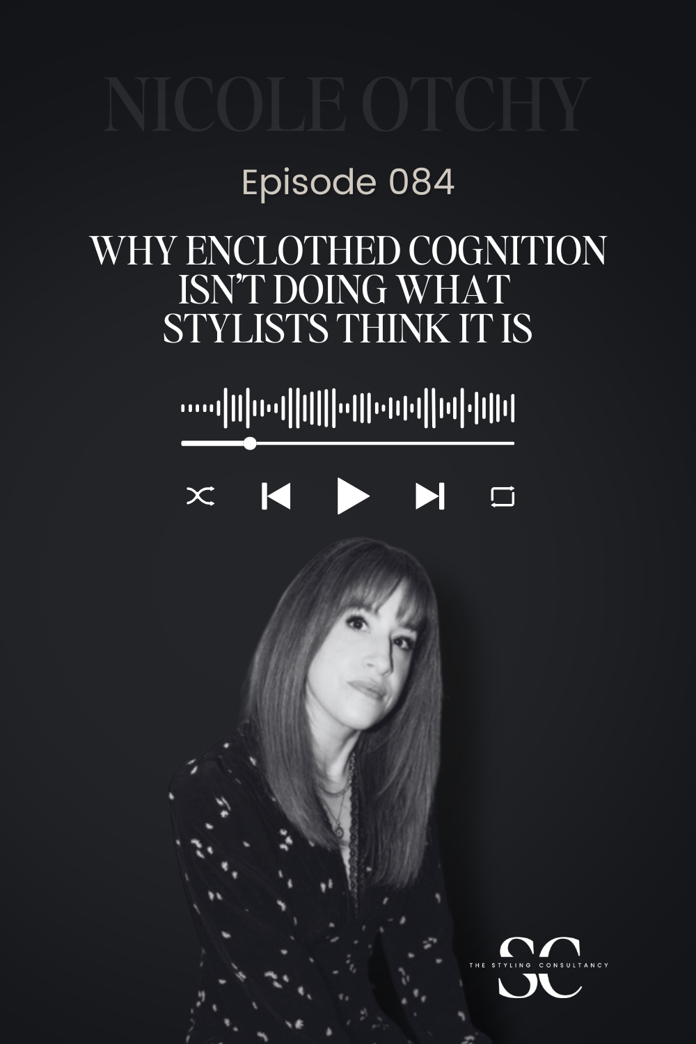 Why Enclothed Cognition Isn’t Doing What Stylists Think It Is