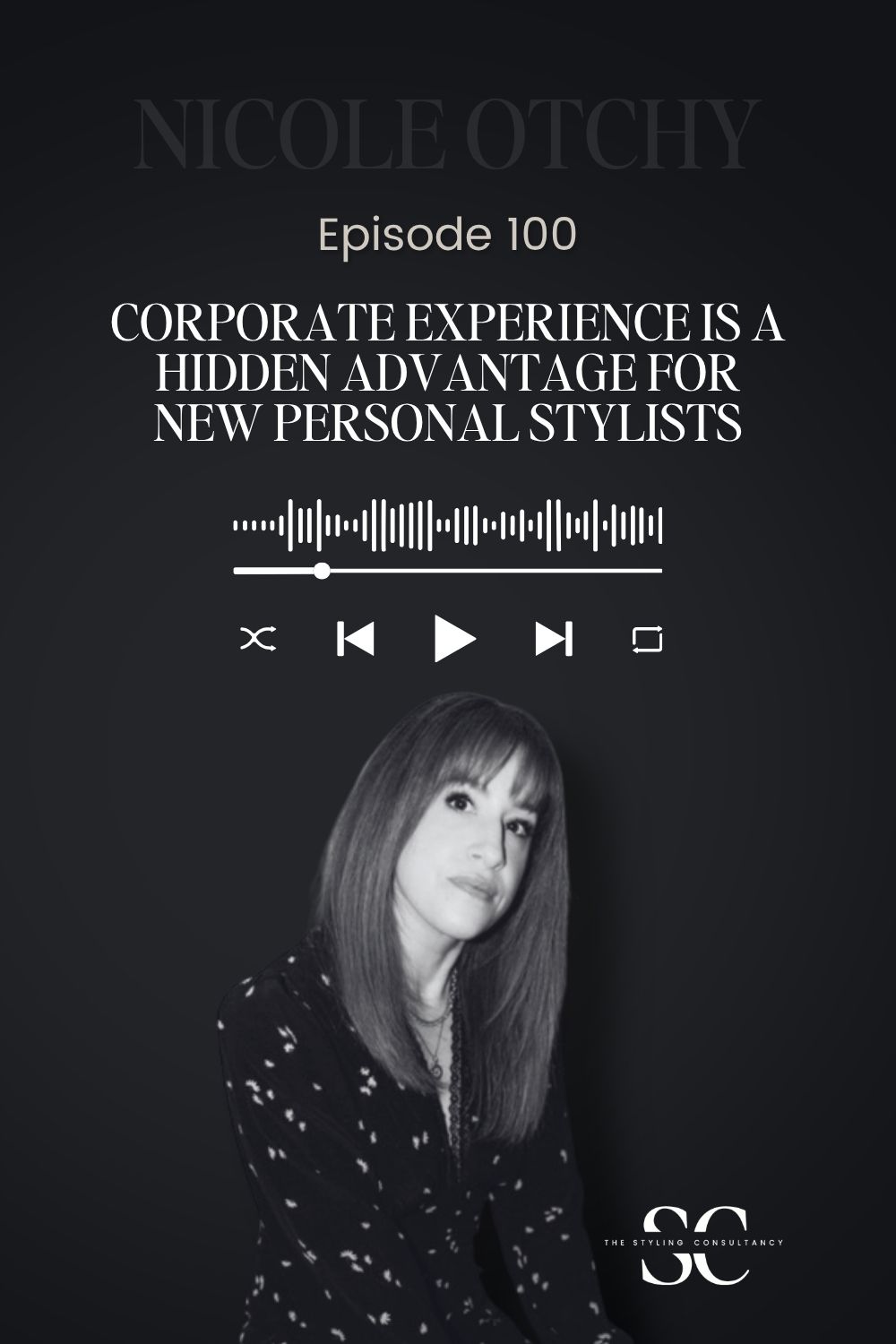 Corporate Experience Is a Hidden Advantage for New Personal Stylists