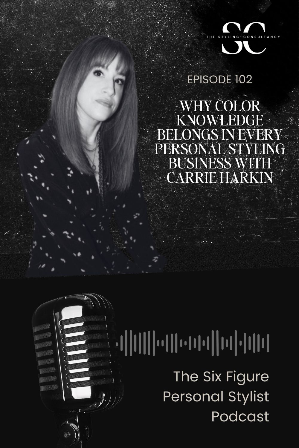 Why Color Knowledge Belongs in Every Personal Styling Business with Carrie Harkin