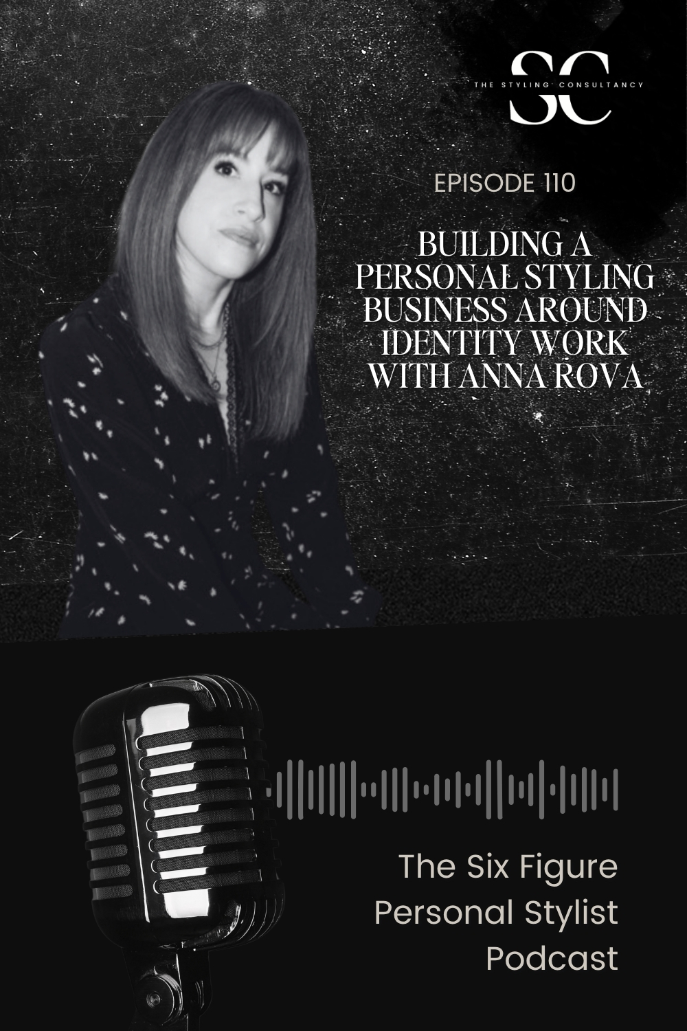 Building a Personal Styling Business Around Identity Work with Anna Rova